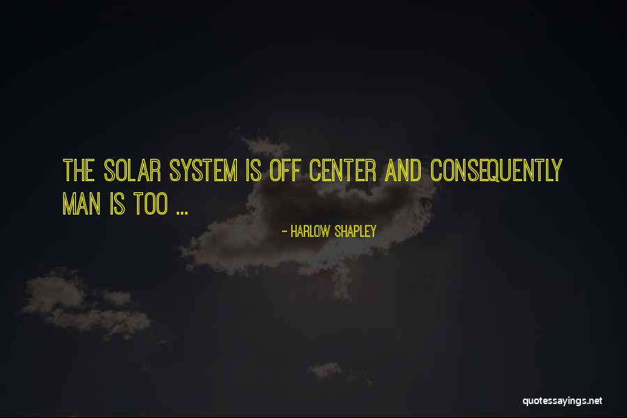 Desafinado Youtube Quotes By Harlow Shapley Desafinado Youtube Quotes By Harlow Shapley