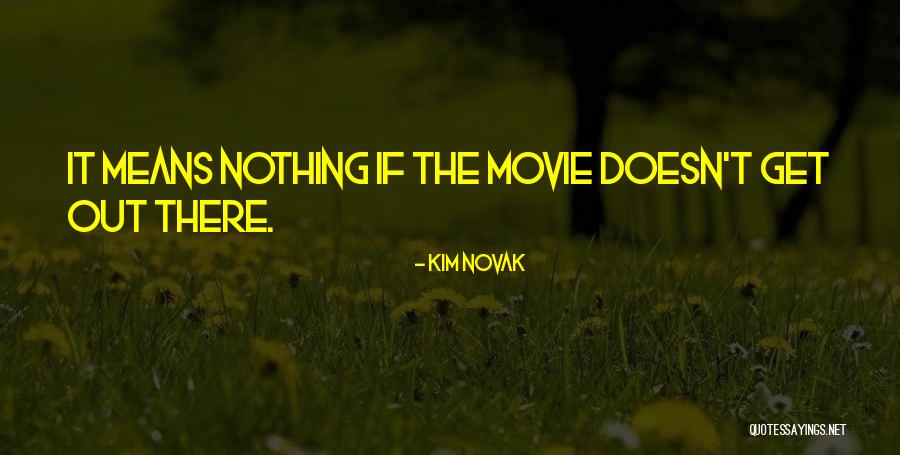 Desafio Caracol Quotes By Kim Novak Desafio Caracol Quotes By Kim Novak