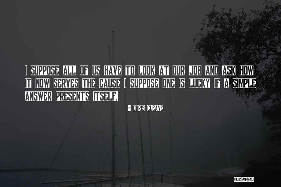 Desafios Definicion Quotes By Chris Cleave Desafios Definicion Quotes By Chris Cleave