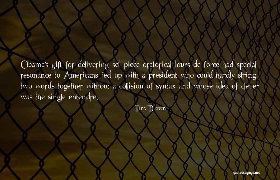 Desafios Definicion Quotes By Tina Brown Desafios Definicion Quotes By Tina Brown