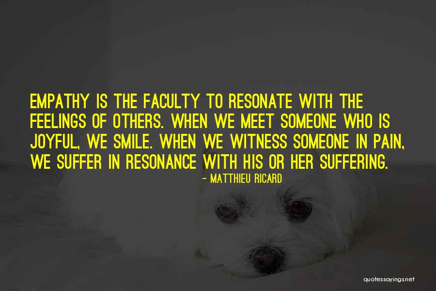 Desaforar Quotes By Matthieu Ricard Desaforar Quotes By Matthieu Ricard