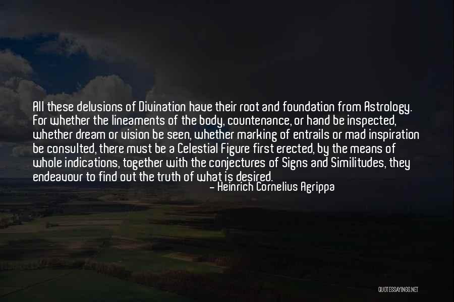 Desagradado Quotes By Heinrich Cornelius Agrippa Desagradado Quotes By Heinrich Cornelius Agrippa
