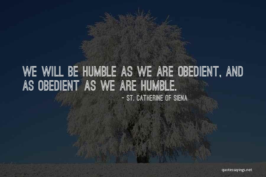 Desahogo Anuel Quotes By St. Catherine Of Siena Desahogo Anuel Quotes By St. Catherine Of Siena