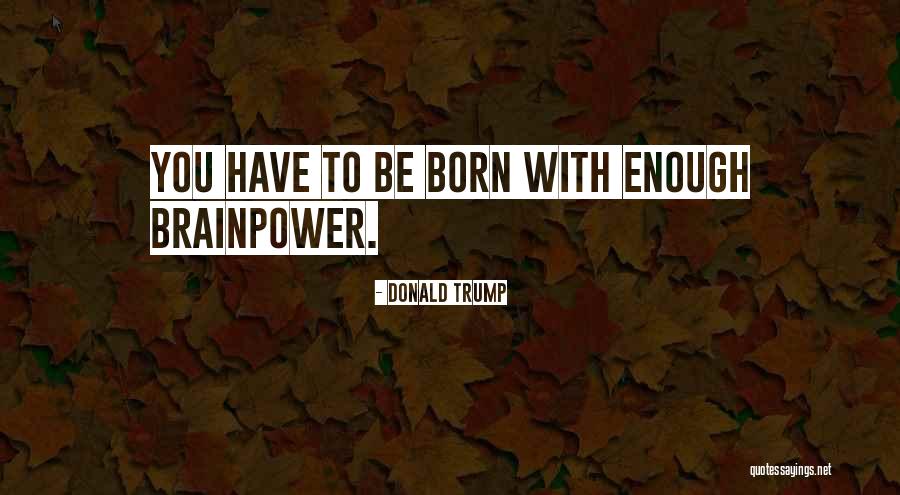 Desahogo De Pruebas Quotes By Donald Trump Desahogo De Pruebas Quotes By Donald Trump