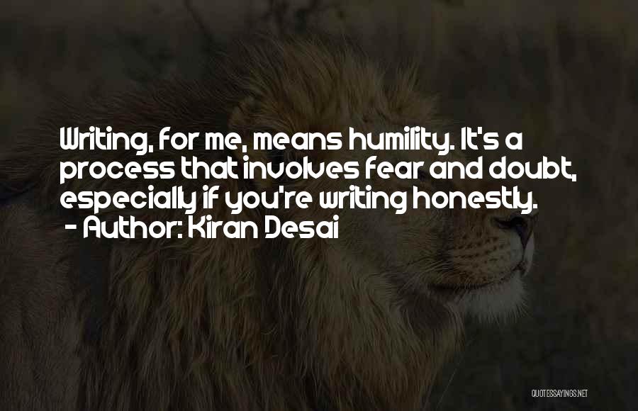 Desai Quotes By Kiran Desai