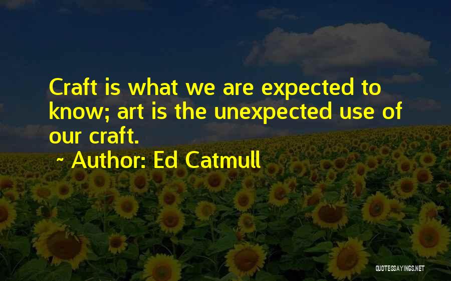 Desain Bagus Untuk Quotes By Ed Catmull