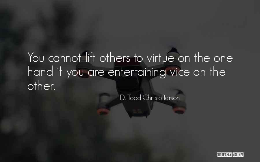 Desalvo Serial Killer Quotes By D. Todd Christofferson Desalvo Serial Killer Quotes By D. Todd Christofferson