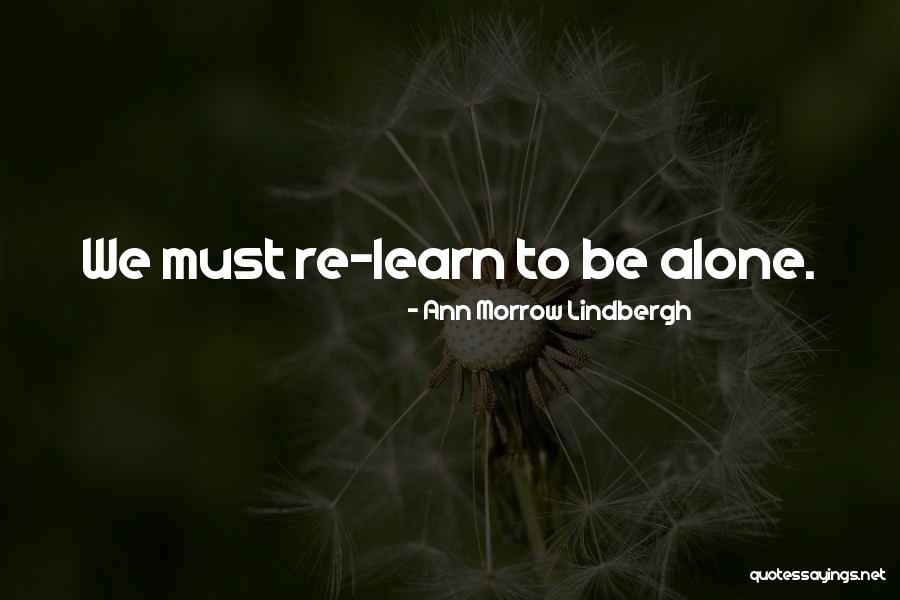 Desanimated Quotes By Ann Morrow Lindbergh Desanimated Quotes By Ann Morrow Lindbergh