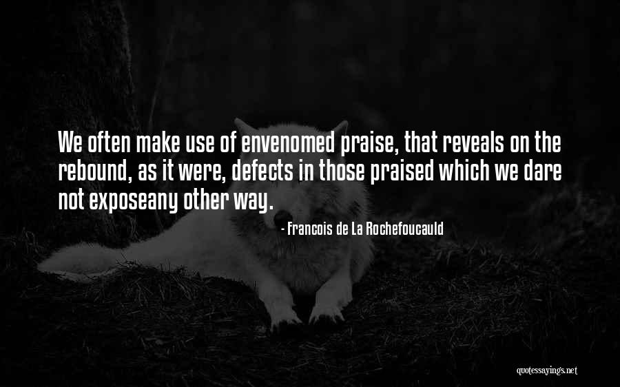 Desanimated Quotes By Francois De La Rochefoucauld Desanimated Quotes By Francois De La Rochefoucauld