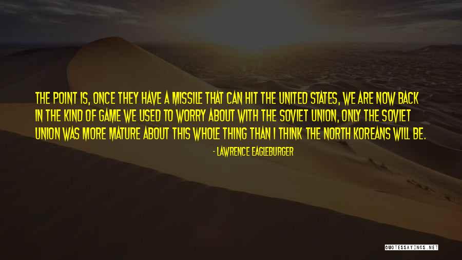 Desanimated Quotes By Lawrence Eagleburger Desanimated Quotes By Lawrence Eagleburger