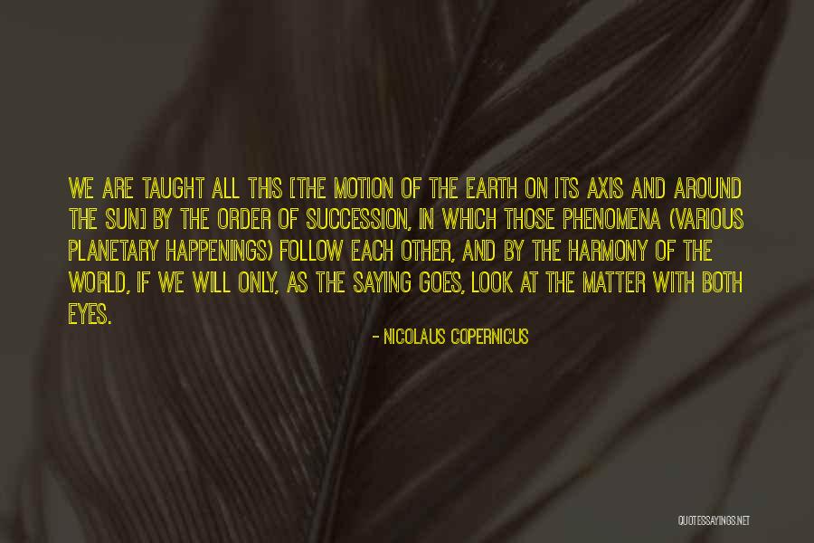 Desaparecer Definicion Quotes By Nicolaus Copernicus Desaparecer Definicion Quotes By Nicolaus Copernicus