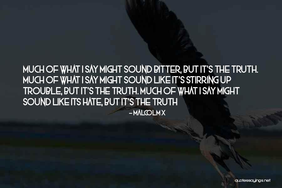 Desari Quotes By Malcolm X Desari Quotes By Malcolm X