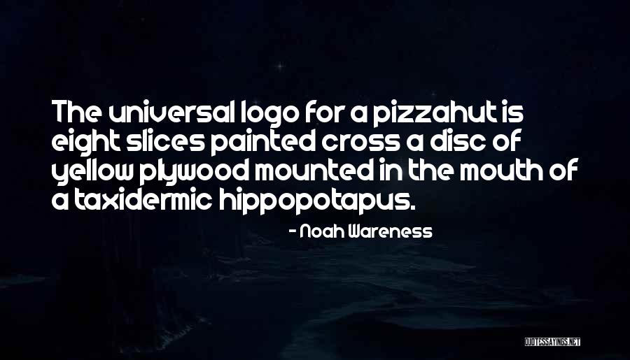 Desarme De Tapis Quotes By Noah Wareness Desarme De Tapis Quotes By Noah Wareness