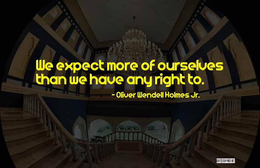 Desarrollada In English Quotes By Oliver Wendell Holmes Jr. Desarrollada In English Quotes By Oliver Wendell Holmes Jr.