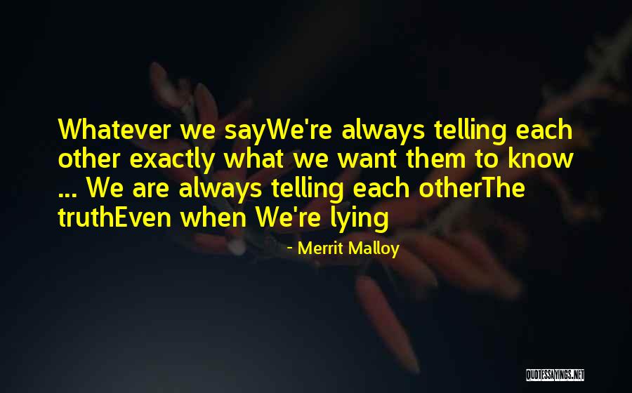 Desarrollan In English Quotes By Merrit Malloy Desarrollan In English Quotes By Merrit Malloy
