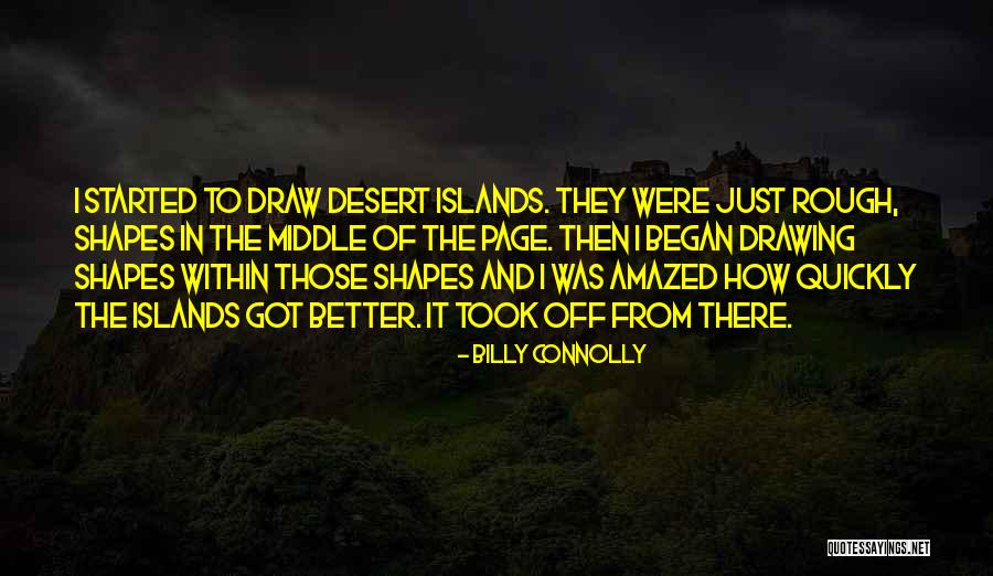 Desarrollan Quotes By Billy Connolly Desarrollan Quotes By Billy Connolly