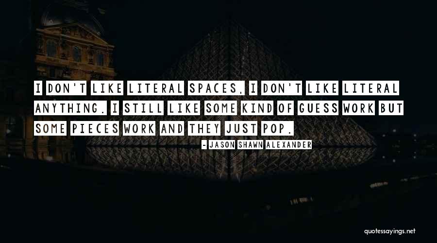 Desarrollan Quotes By Jason Shawn Alexander Desarrollan Quotes By Jason Shawn Alexander