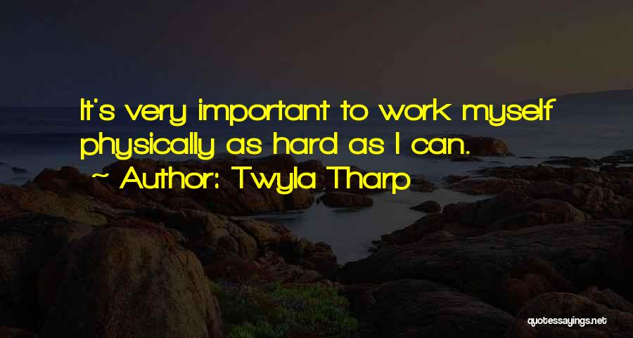 Desarrollandome Quotes By Twyla Tharp