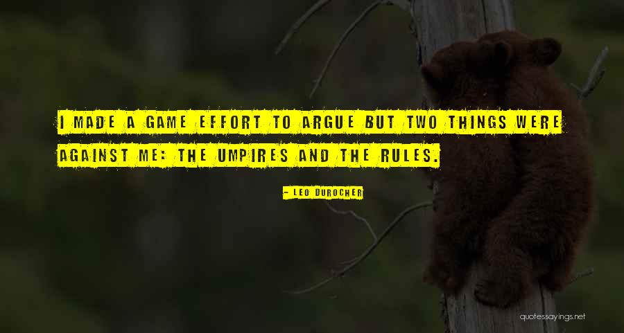 Desarrollar Gluteos Quotes By Leo Durocher Desarrollar Gluteos Quotes By Leo Durocher