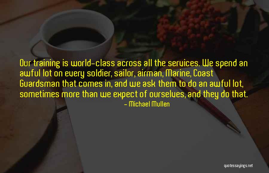 Desarrolle Los Lideres Quotes By Michael Mullen Desarrolle Los Lideres Quotes By Michael Mullen