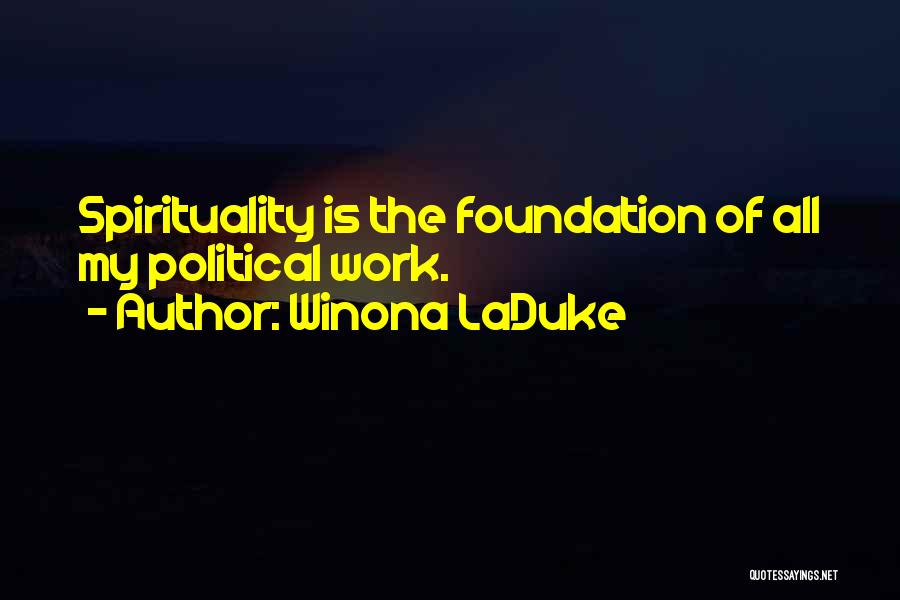 Desarrollo Sostenible Quotes By Winona LaDuke