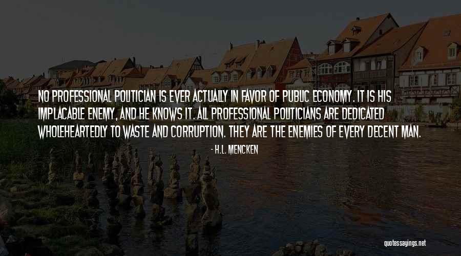 Desastres Antropicos Quotes By H.L. Mencken Desastres Antropicos Quotes By H.L. Mencken