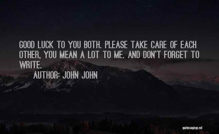 Desastres Naturales Quotes By John John