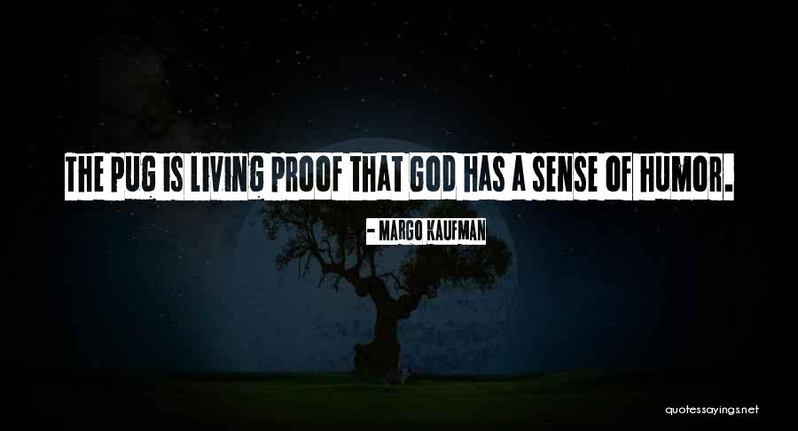 Desastroso Significado Quotes By Margo Kaufman Desastroso Significado Quotes By Margo Kaufman