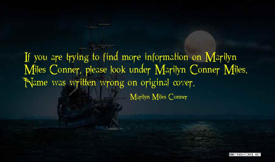 Desatame Quotes By Marilyn Miles Conner Desatame Quotes By Marilyn Miles Conner