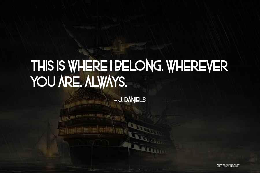 Desatando Quotes By J. Daniels Desatando Quotes By J. Daniels