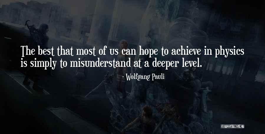 Desatando Quotes By Wolfgang Pauli Desatando Quotes By Wolfgang Pauli