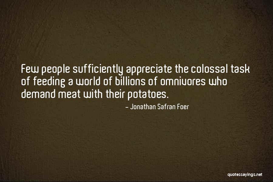 Desatinada Quotes By Jonathan Safran Foer Desatinada Quotes By Jonathan Safran Foer