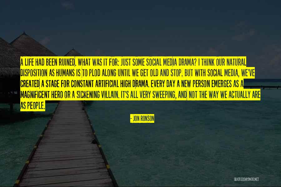 Desaulniers Quotes By Jon Ronson Desaulniers Quotes By Jon Ronson