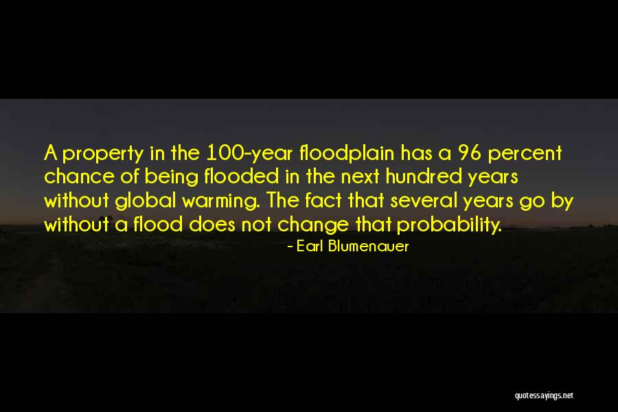 Desazete Quotes By Earl Blumenauer
