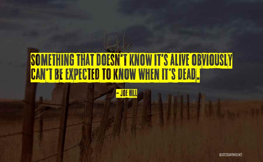 Desbarats Lake Quotes By Joe Hill Desbarats Lake Quotes By Joe Hill