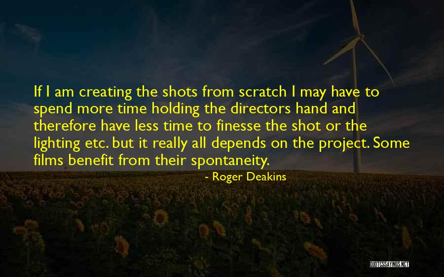 Desbetreffend Quotes By Roger Deakins Desbetreffend Quotes By Roger Deakins