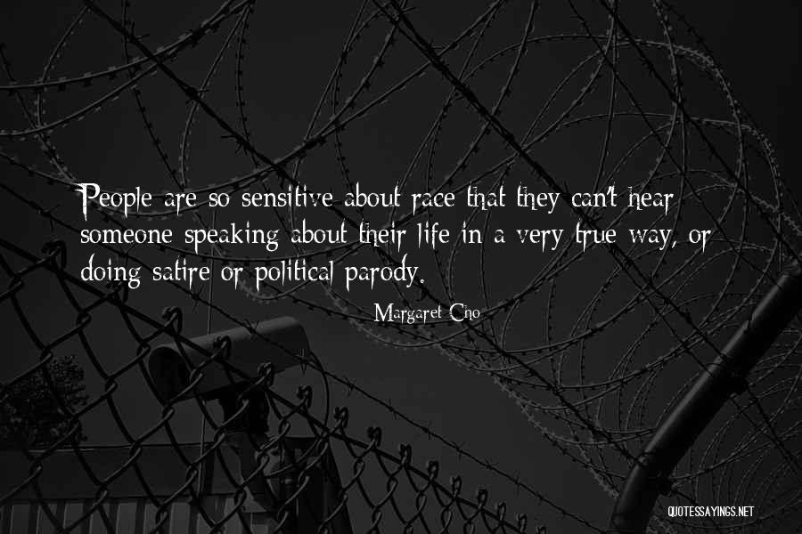 Desbordamientos Quotes By Margaret Cho Desbordamientos Quotes By Margaret Cho