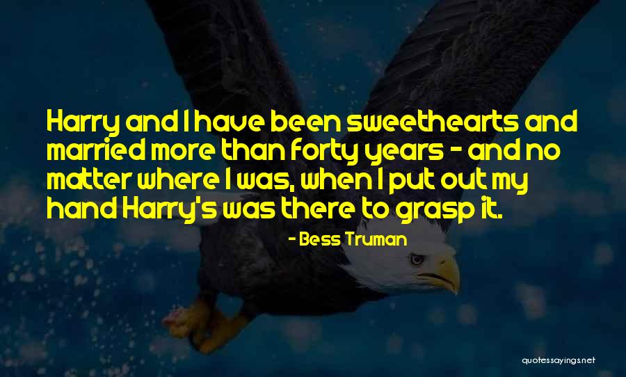 Desbordes Rn Quotes By Bess Truman