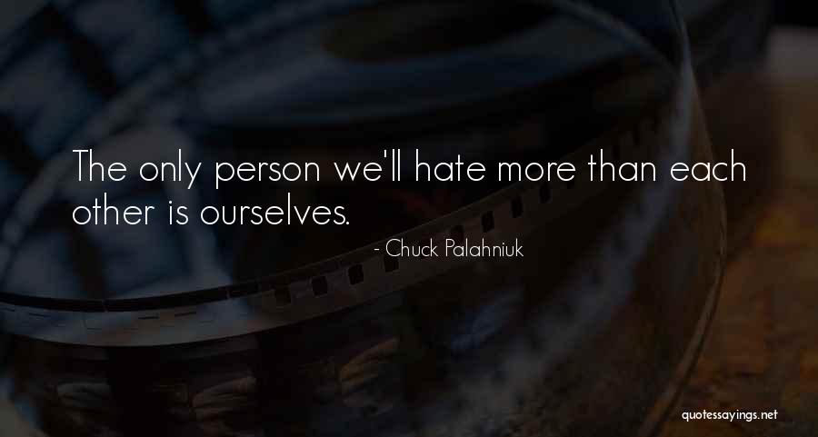 Desbravador Inabalavel Quotes By Chuck Palahniuk Desbravador Inabalavel Quotes By Chuck Palahniuk