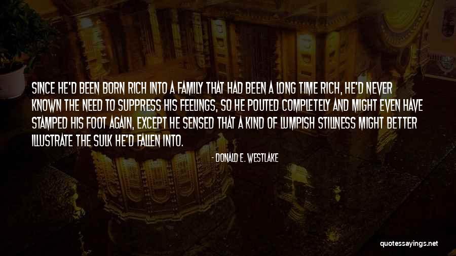 Desbribe Quotes By Donald E. Westlake Desbribe Quotes By Donald E. Westlake