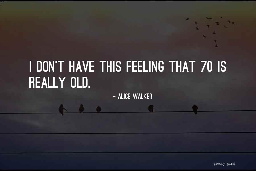 Descabellado English Quotes By Alice Walker Descabellado English Quotes By Alice Walker