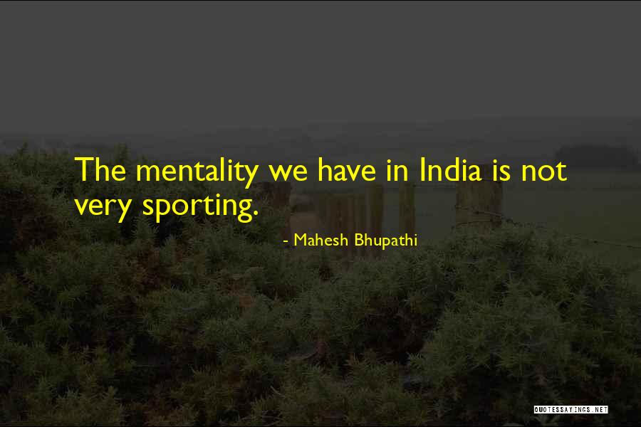Descalers Skylines Quotes By Mahesh Bhupathi Descalers Skylines Quotes By Mahesh Bhupathi