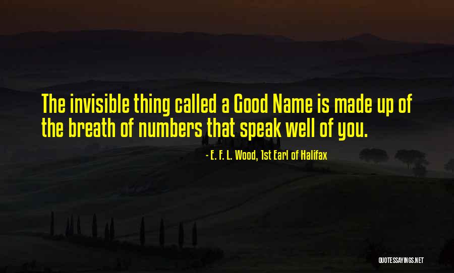 Descarnado Sinonimo Quotes By E. F. L. Wood, 1st Earl Of Halifax Descarnado Sinonimo Quotes By E. F. L. Wood, 1st Earl Of Halifax