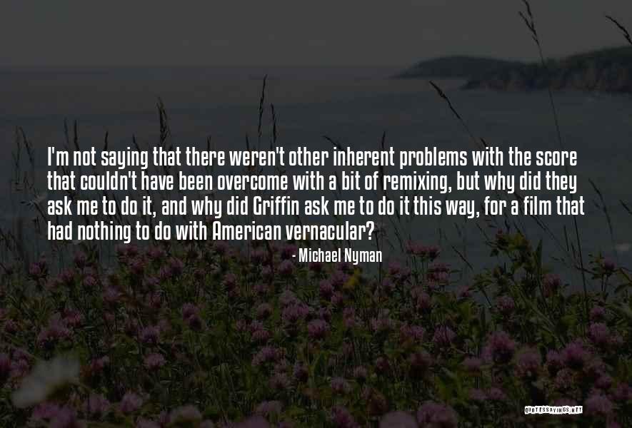 Descaro En Quotes By Michael Nyman