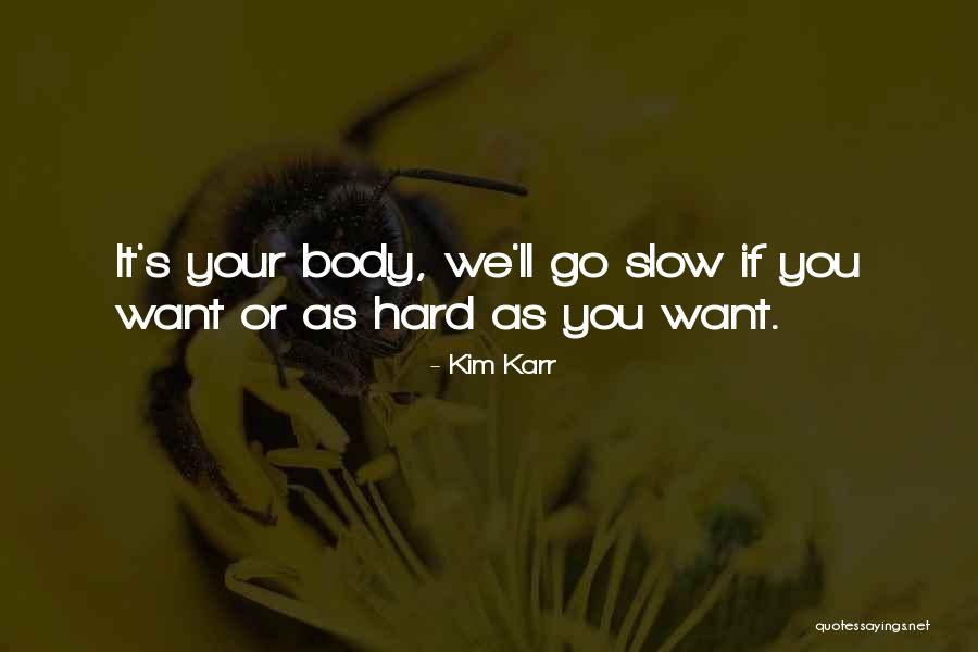 Descartar Quotes By Kim Karr Descartar Quotes By Kim Karr