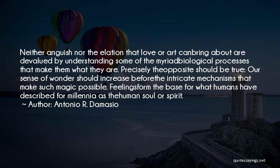 Descartes Error Quotes By Antonio R. Damasio