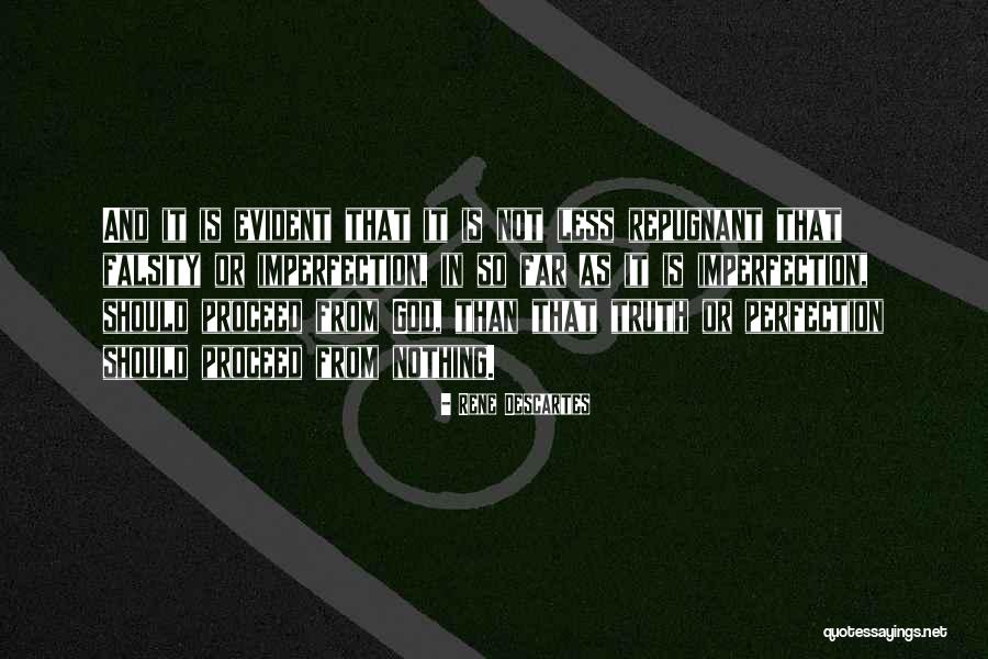 Descartes On God Quotes By Rene Descartes Descartes On God Quotes By Rene Descartes