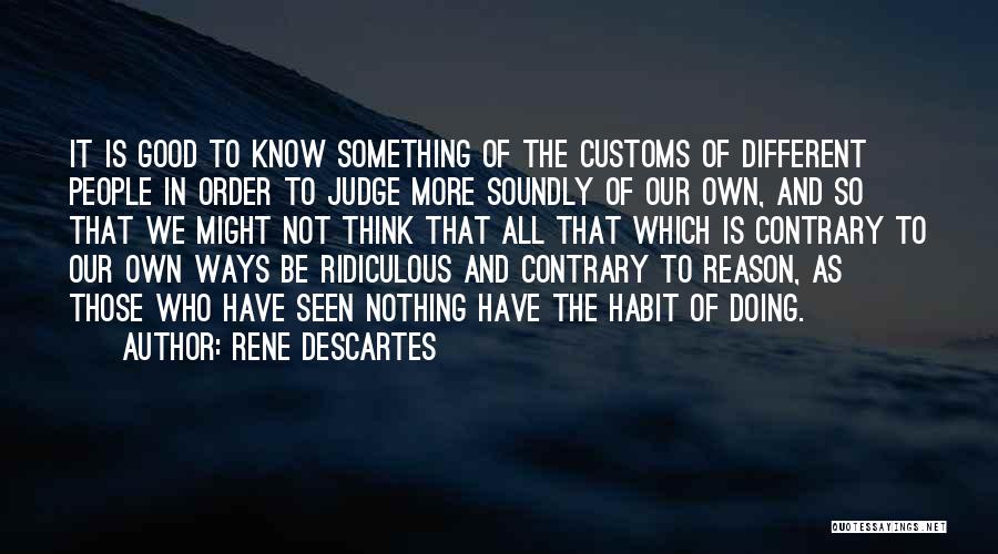 Descartes Quotes By Rene Descartes