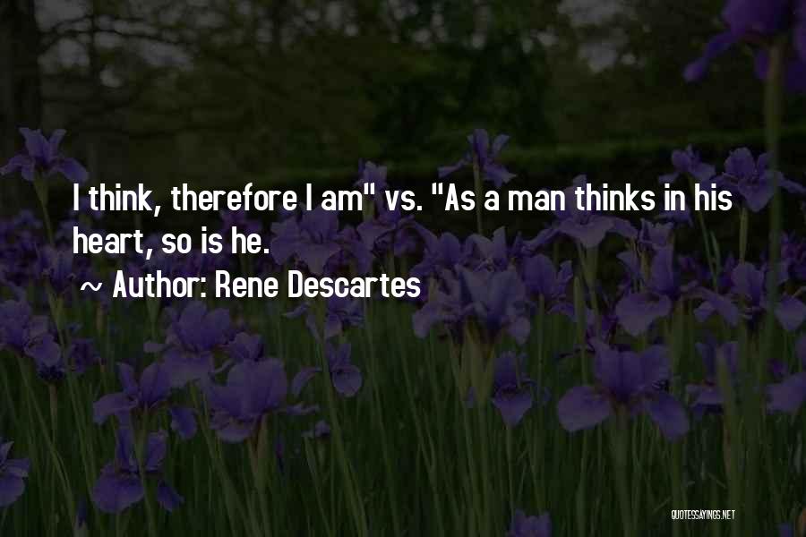 Descartes Quotes By Rene Descartes