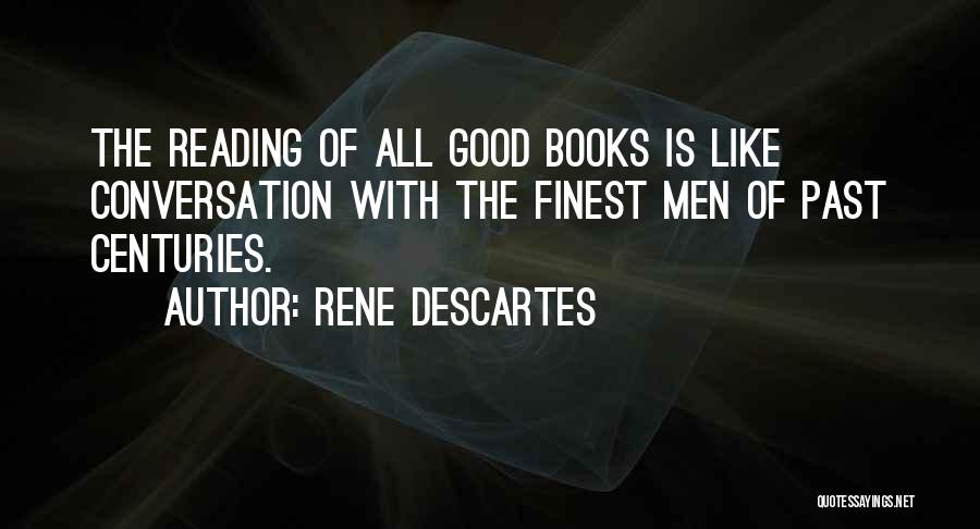 Descartes Quotes By Rene Descartes